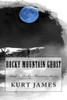 Rocky Mountain Ghost: Book 3: Rocky Mountain Series
