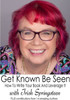 Get Known Be Seen With Trish Springsteen