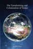 The Terraforming And Colonisation Of Venus: Adding Life To Venus (Hhcss)