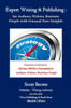 Expert Writing & Publishing: Teaching Authors, Writers, Business People With Totally New Insights (The Nova Strategy Series)
