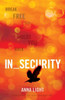 In_Security: Break Free From What Holds You Back