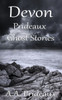 Devon Prideaux Ghost Stories