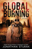 Global Burning: A Post-Apocalyptic Novel