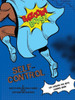 Bazooka Boy'S, Self Control Leaders Guide