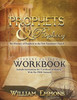 Prophets & Prophecy Student Edition Workbook: The Ministry Of Prophets In The New Testament Church