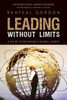 Leading Without Limits: A Guide To Becoming A Global Leader
