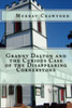 Granny Dalton And The Curious Case Of The Disappearing Cornerstone
