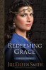Redeeming Grace: Ruth'S Story (Daughters Of The Promised Land)
