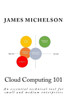 Cloud Computing 101: An Essential Technical Tool For Small And Medium Enterprises