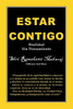 Estar Contigo: Realidad Sin Pensamiento (Spanish Edition)