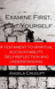 Examine First, Yourself: A Testament To Spiritual Accountability, Self-Reflection And Understanding
