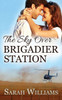 The Sky Over Brigadier Station (Brigadier Station Series)