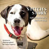 Stitch'S Story: Adventures Of A Rescue Dog
