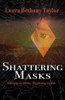 Shattering Masks: Affirming Identity. Transitioning Faith
