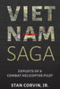 Vietnam Saga: Exploits Of A Combat Helicopter Pilot