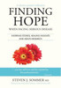 Finding Hope: When Facing Serious Disease