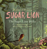The Land Of The Living Sugar Lion: The Sugar Lion Walks (1)