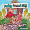 Daddy Donut Day: A Day We Shout, "Hooray!" (1) (Children Fiction Books On Life And Behavior)