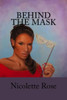 Behind The Mask: Part I Of The Mask Series