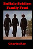Buffalo Soldier: Family Feud (Buffalo Soldiers)