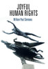 Joyful Human Rights (Pennsylvania Studies In Human Rights)