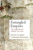 Entangled Empires: The Anglo-Iberian Atlantic, 15-183