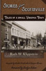 Stories From Scottsville: Tales Of A Small Virginia Town