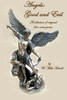 Angels: Good And Evil: A Collection Of Original Free-Verse Poems