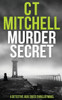 Murder Secret (8) (Detective Jack Creed Murder Mystery Books)