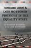 Howard Zinn And Lois Mottonen Fistfight In The Equality State