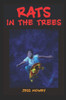 Rats In The Trees