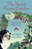 The Secret Poison Garden (Rita Calabrese Culinary Cozy Mysteries)