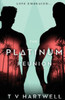 The Platinum Reunion (The Platinum Series Book 3)
