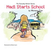 Madi Starts School (The Everyday Autism Series)