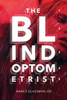 The Blind Optometrist