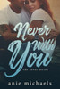 Never With You (The Never Series)