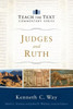 Judges And Ruth (Teach The Text Commentary Series)