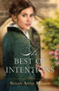 The Best Of Intentions (Canadian Crossings)
