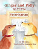Ginger And Polly Go To The Veterinarian
