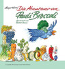 Die Abenteuer Von Pauli Broccoli (German Edition)