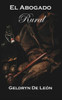 El Abogado Rural (Spanish Edition)