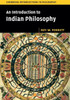 An Introduction To Indian Philosophy (Cambridge Introductions To Philosophy)