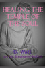 Healing The Temple Of The Soul