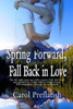 Spring Forward, Fall Back In Love