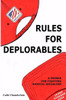 Rules For Deplorables: A Primer For Fighting Radical Socialism
