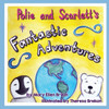 Polie And Scarlett'S Fantastic Adventures