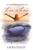 Let Go Courageously And Live With Love: Transform Your Life With Feng Shui