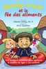 Brody, Lucie Et La F?e Des Aliments (French Edition)