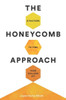 The Honeycomb Approach: 6 Factors To Find Your College Fit