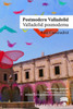Postmodern Valladolid / Valladolid Posmoderna (Bridges)